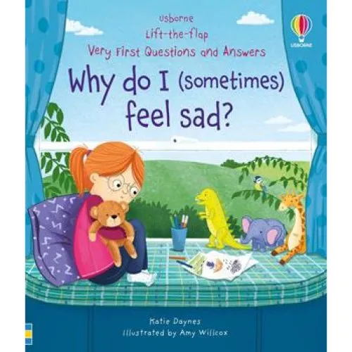 Katie Daynes: Very First Questions & Answers: Why do I feel sad?