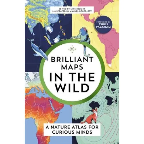Brilliant Maps in the Wild - Mike Higgins - Bog