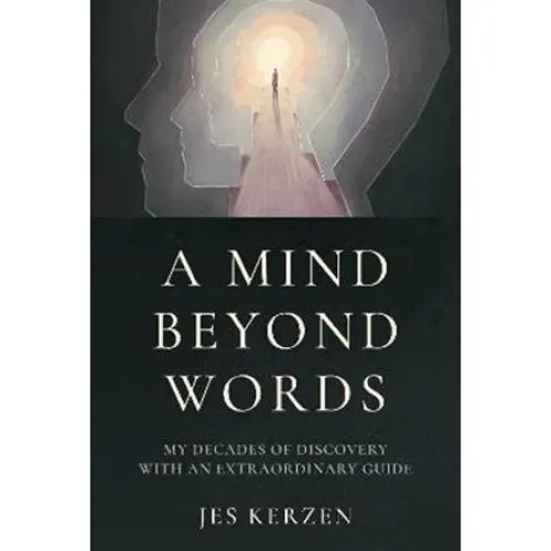Jes Kerzen: Mind Beyond Words - Bog