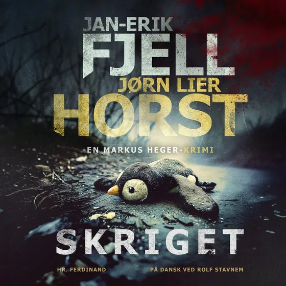 Skriget - Jørn Lier Horst & Jan-Erik Fjell (Lydbog)