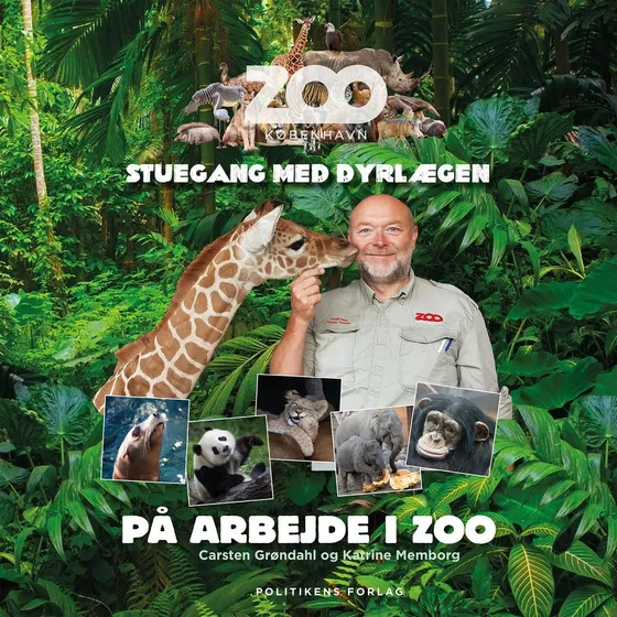 På arbejde i ZOO - Stuegang med dyrlægen (Lydbog)