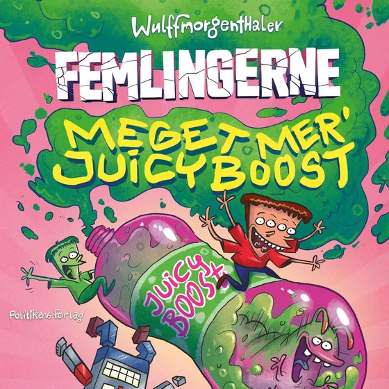 Femlingerne - Meget mere Juicy Boost! Lydbog
