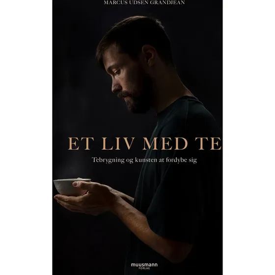 Et liv med te - Marcus Udsen Grandjean (Lydbog)