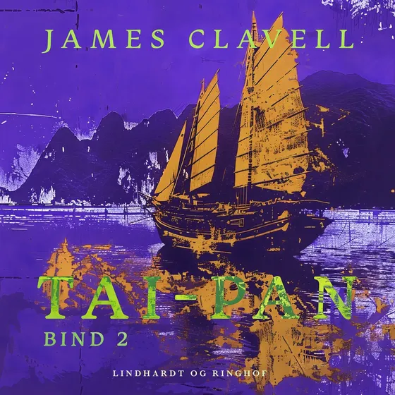 James Clavell: Tai-Pan (Bind 2)
