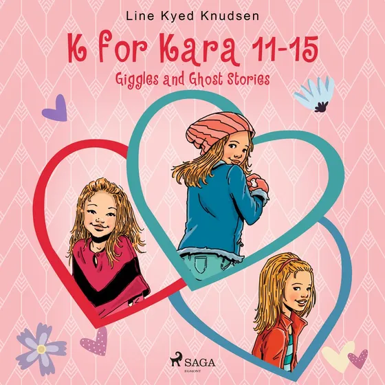 K for Kara 11-15: Giggles and Ghost Stories