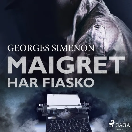 Maigret har fiasko - Georges Simenon (Lydbog)