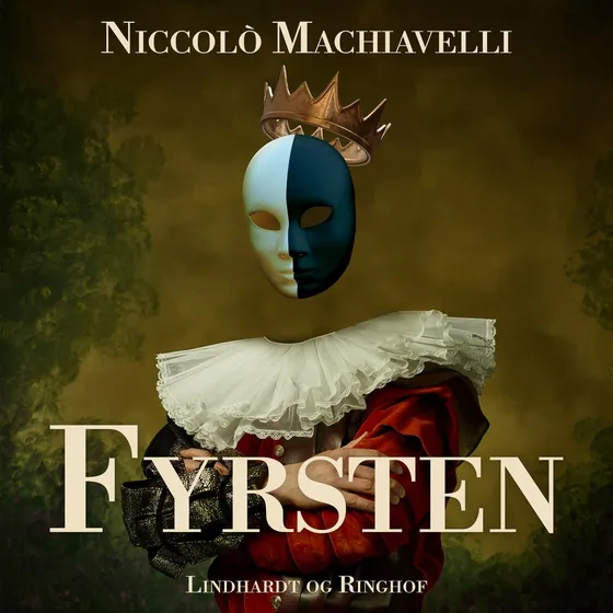 Fyrsten - Niccolo Machiavelli (Lydbog)