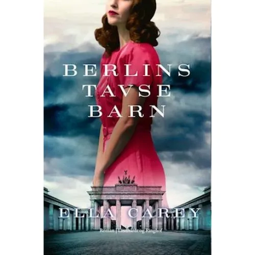 Ella Carey: Berlins tavse barn (Daughters of New York #2)
