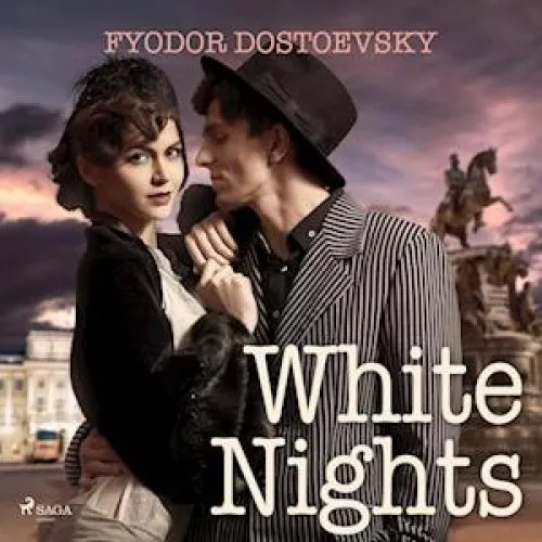 Fyodor Dostoevsky: White Nights - Lydbog