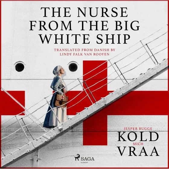 The Nurse from the Big White Ship - Trykt bog
