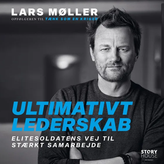 Ultimativt lederskab af Lars Møller - Lydbog