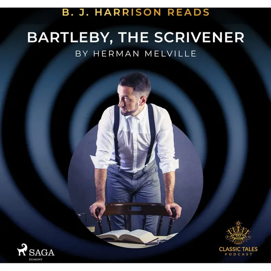 B. J. Harrison Reads Bartleby, the Scrivener