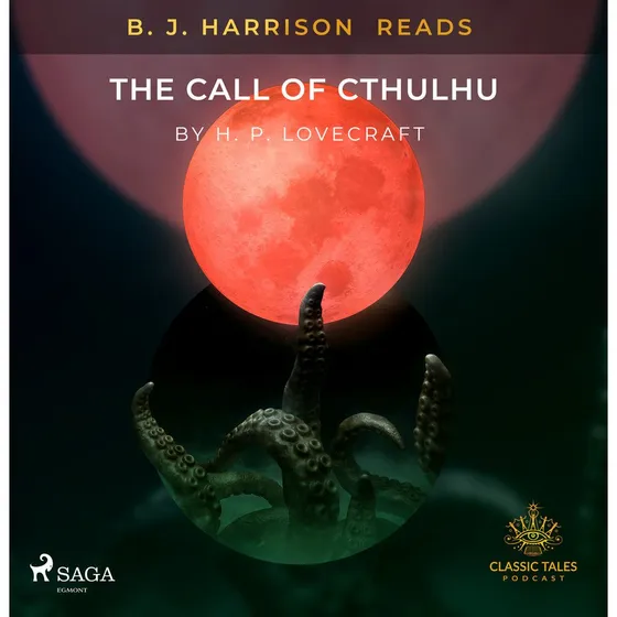 B. J. Harrison: The Call of Cthulhu af H. P. Lovecraft