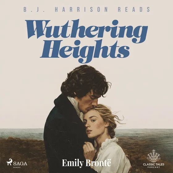 B. J. Harrison Reads Wuthering Heights - Emily Brontë
