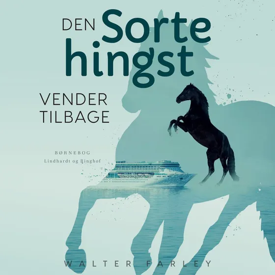 Den sorte hingst vender tilbage - Walter Farley (Lydbog)