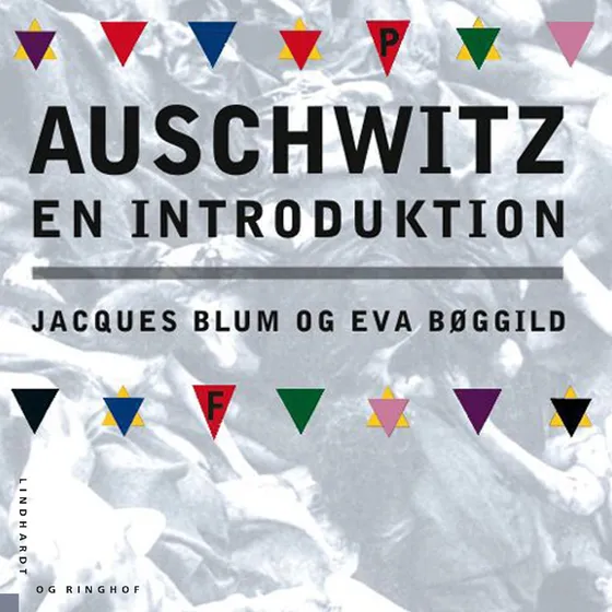 Auschwitz af Eva Bøggild og Jacques Blum - Lydbog