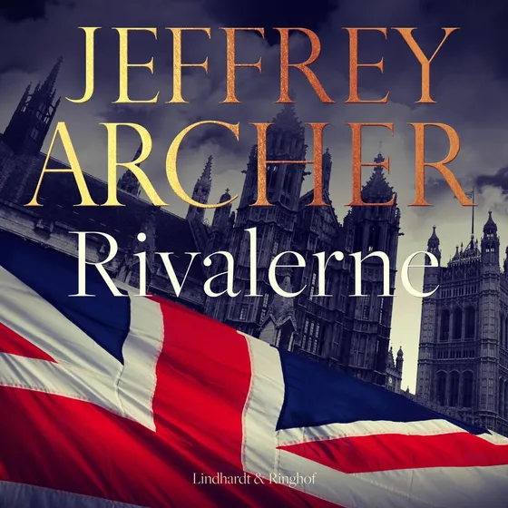 Rivalerne - Jeffrey Archer (Lydbog)