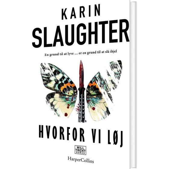 Hvorfor vi løj – Karin Slaughter (hardcover)
