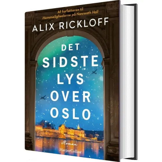 Det sidste lys over Oslo — Alix Rickloff
