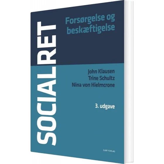 Socialret: Forsørgelse og beskæftigelse – John Klausen