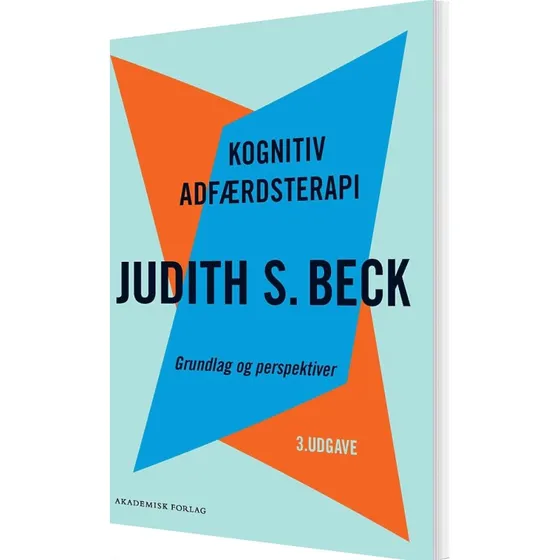 Kognitiv adfærdsterapi – Judith S. Beck (hæftet)