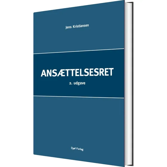 Ansættelsesret – Jens Kristiansen (hardback)