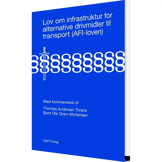 Lov om Infrastruktur for Alternative Drivmidler til Transport (AFI-loven)