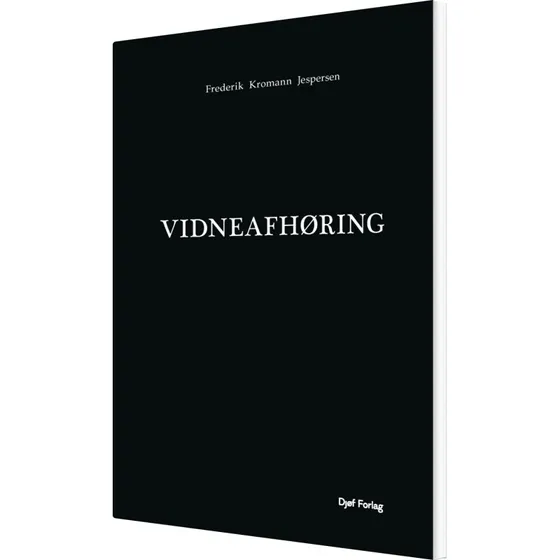 Vidneafhøring – Praktisk vejledning af Frederik K. Jespersen