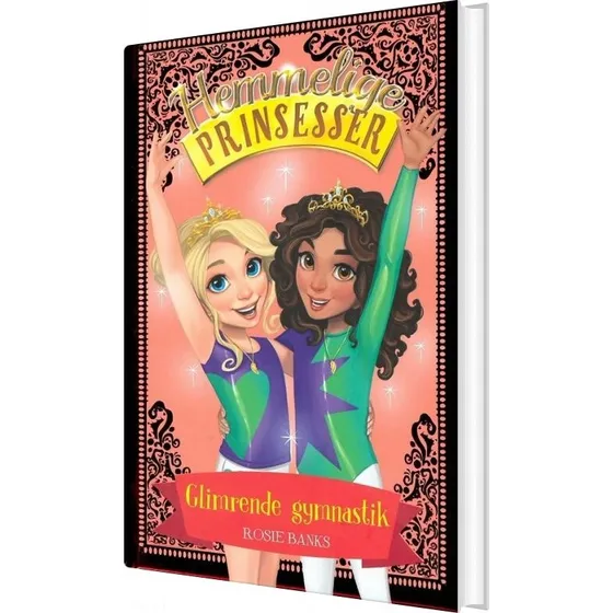 Hemmelige Prinsesser 11: Glimrende gymnastik – Rosie Banks