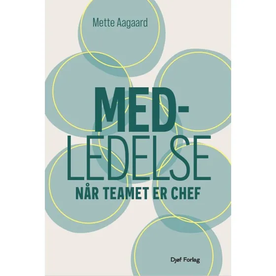 Medledelse – Når teamet er chef