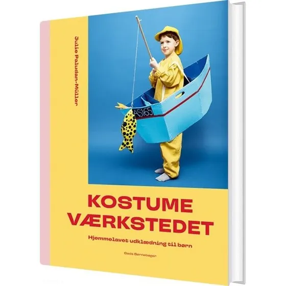 Kostumeværkstedet – hjemmelavede børnekostumer (16 idéer)