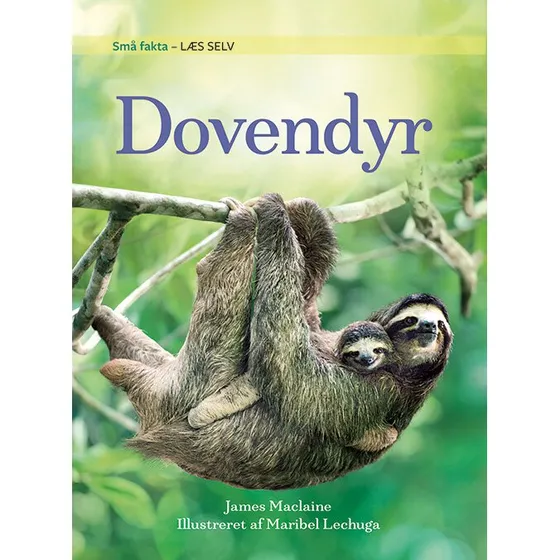 Små fakta: Dovendyr - Hardcover børnebog