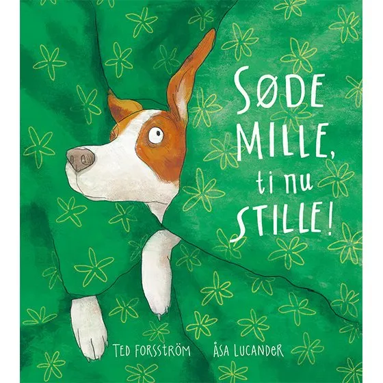 Søde Mille - Ti nu stille! (hardcover)