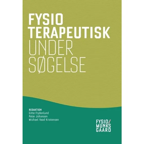 Fysioterapeutisk undersøgelse – Hanne Møller (Bog)
