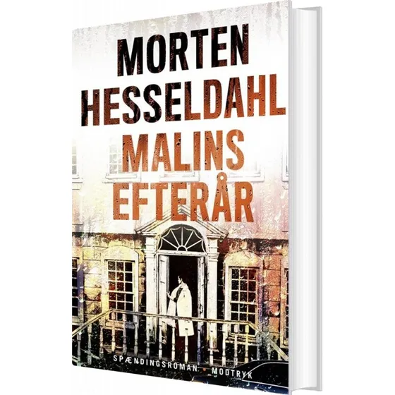 Malins Efterår — Morten Hesseldahl (hardcover)