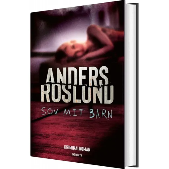 Sov mit barn – Anders Roslund (hardcover)