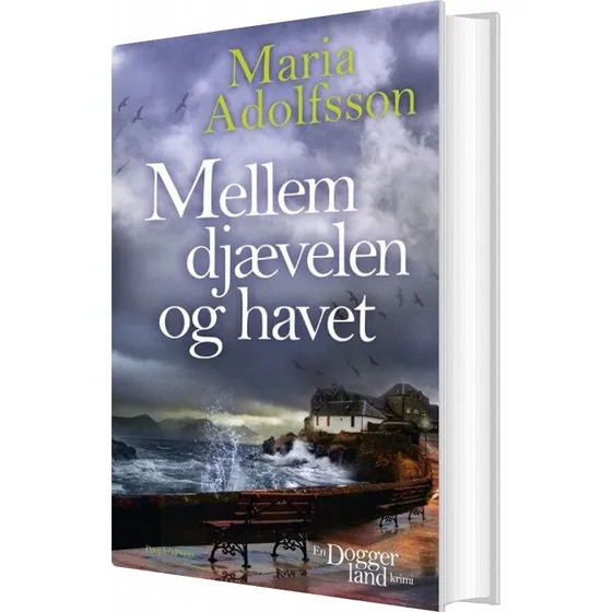 Mellem djævelen og havet – Maria Adolfsson (hardcover)