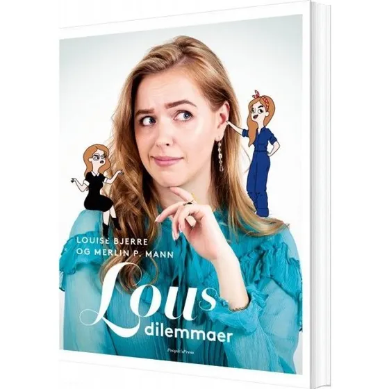 Lous dilemmaer – Louise Bjerre & Merlin P. Mann