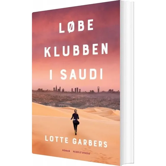 Løbeklubben i Saudi – Lotte Garbers (hardcover)