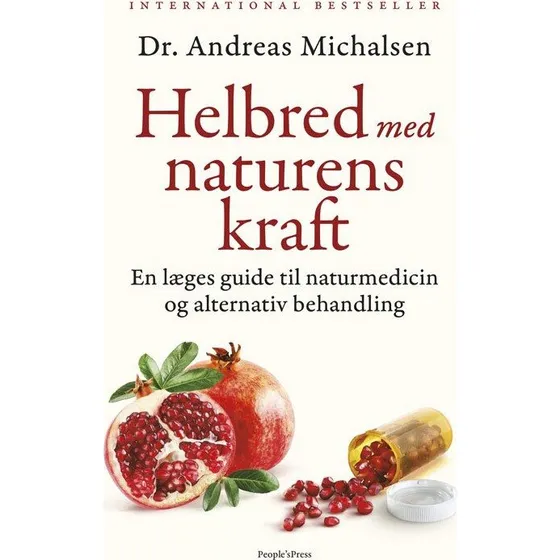 Helbred med naturens kraft – Andreas Michalsen (hardcover)