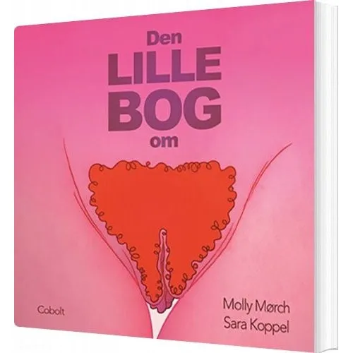 Den lille bog om… Krop & Sind – Molly Mørch