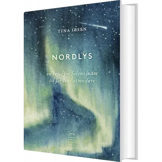 Nordlys — Natur, Videnskab & Myter (Tina Ibsen)