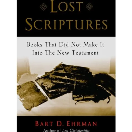 Lost Scriptures af Bart D. Ehrman