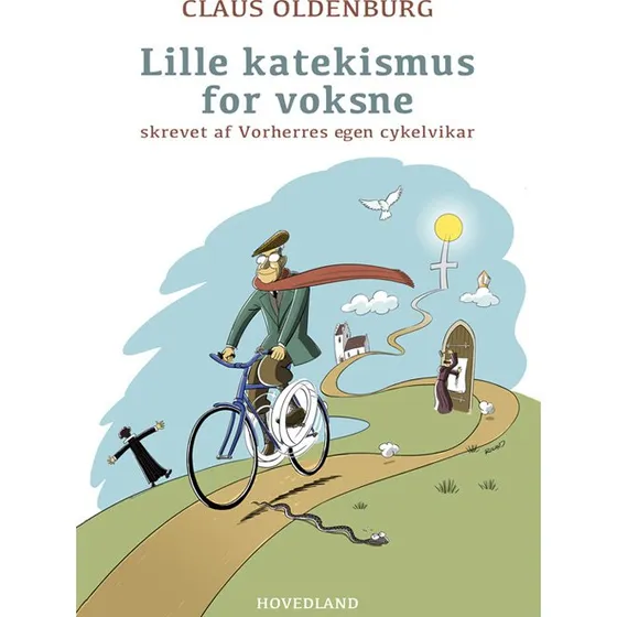 Lille katekismus for voksne - Claus Oldenburg
