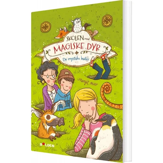 Skolen med magiske dyr 2: De mystiske huller