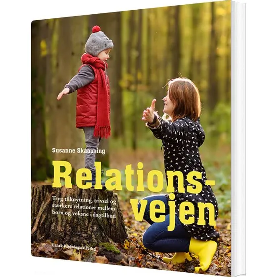 Relationsvejen: Krop & Sind – tryg tilknytning i dagtilbud