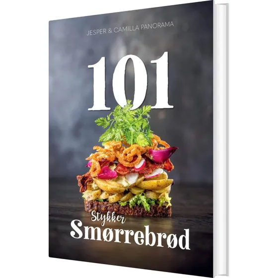 101 Stykker Smørrebrød – Kogebog af Jesper & Camilla