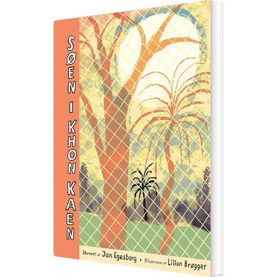 Søen i Khon Kaen – Lilian Brøgger (hæftet bog)