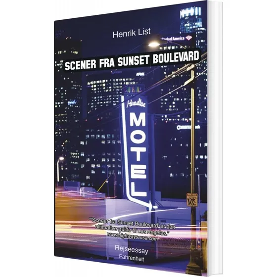 Scener fra Sunset Boulevard — Rejseessay af Henrik List