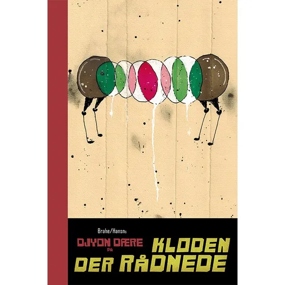 Djyon Dære 4: På kloden der rådnede